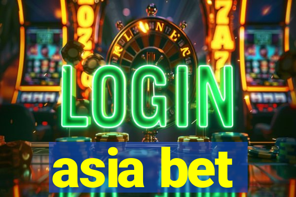 asia bet