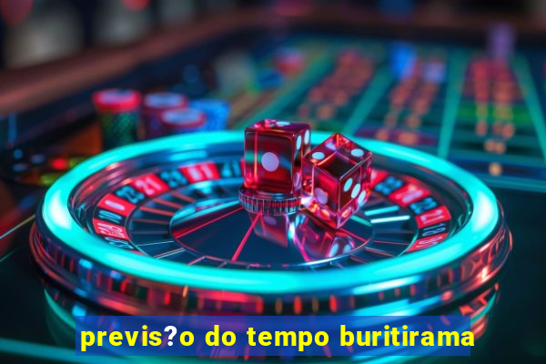 previs?o do tempo buritirama