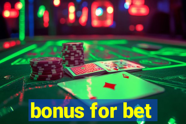 bonus for bet