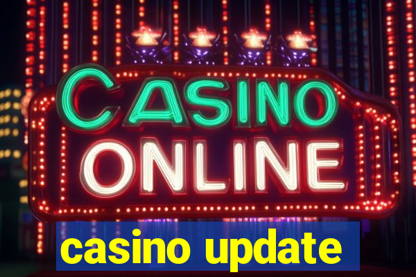 casino update