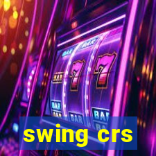 swing crs