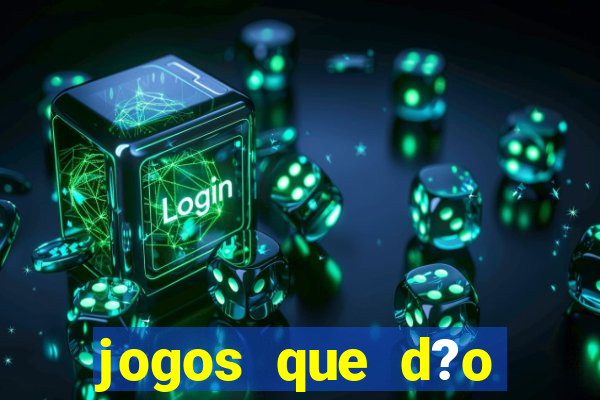 jogos que d?o dinheiro no pix na hora