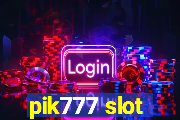 pik777 slot