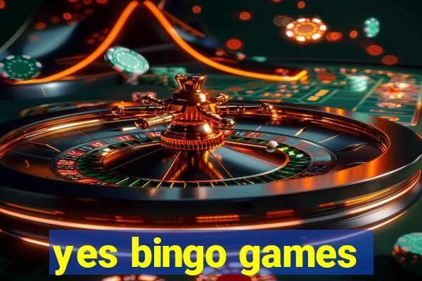 yes bingo games