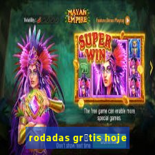 rodadas gr谩tis hoje