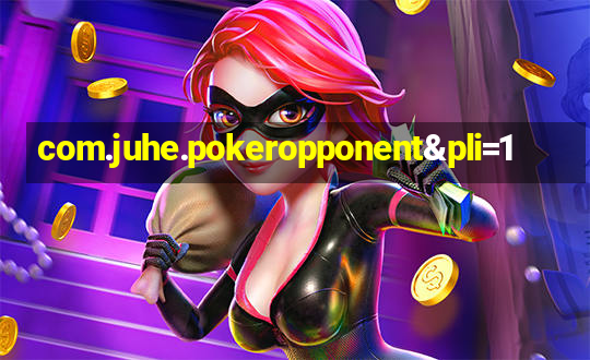 com.juhe.pokeropponent&pli=1