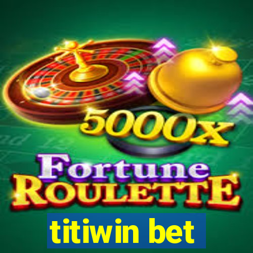 titiwin bet