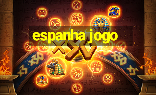 espanha jogo