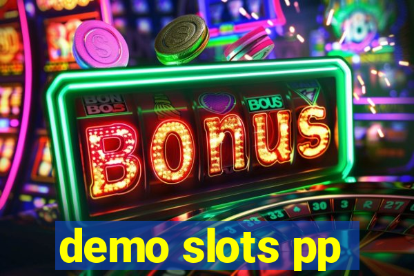 demo slots pp