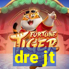 dre jt