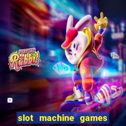 slot machine games real money