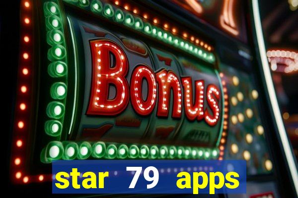 star 79 apps private limited