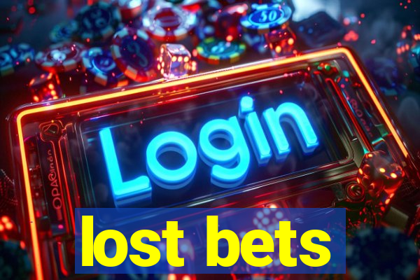 lost bets