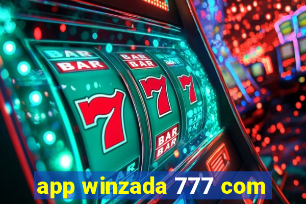 app winzada 777 com