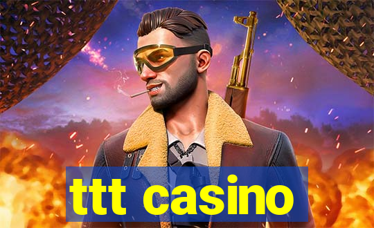 ttt casino