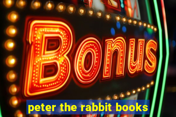 peter the rabbit books