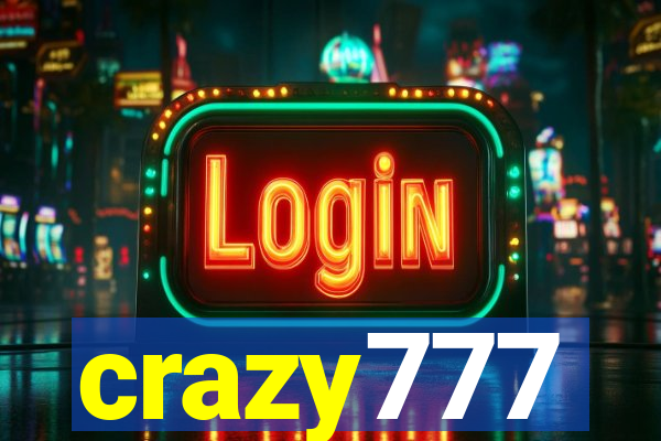 crazy777