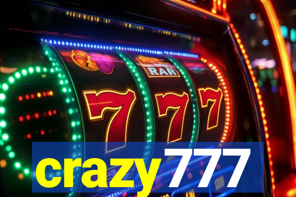 crazy777