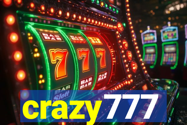 crazy777