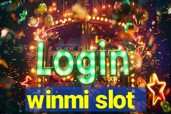 winmi slot