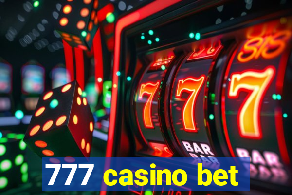 777 casino bet