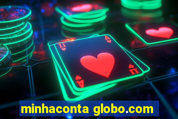 minhaconta globo.com