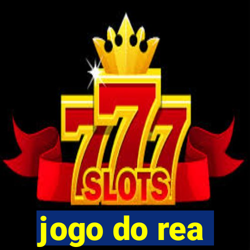 jogo do rea