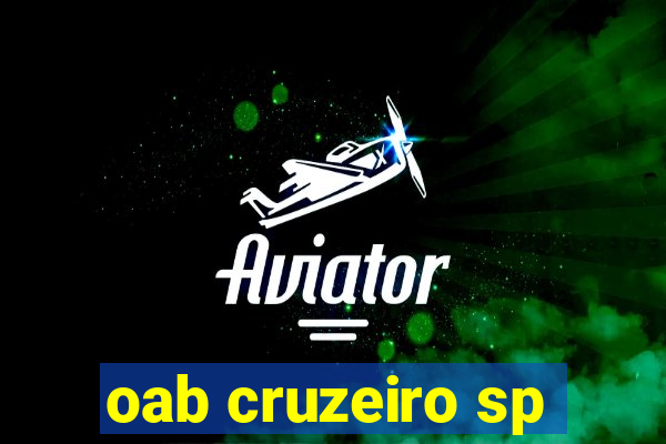 oab cruzeiro sp