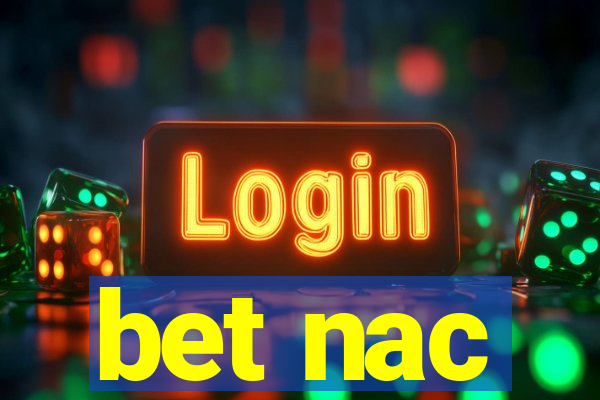 bet nac