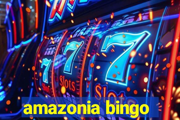 amazonia bingo