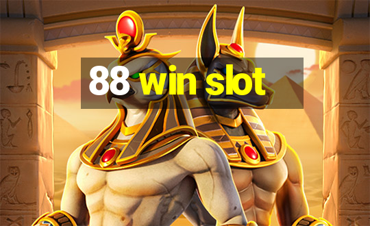 88 win slot