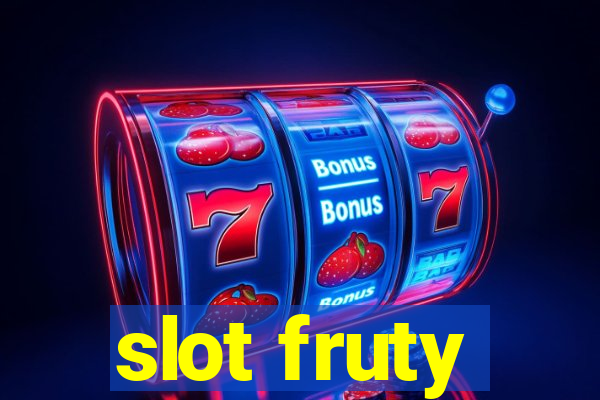 slot fruty