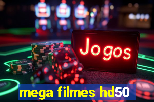 mega filmes hd50