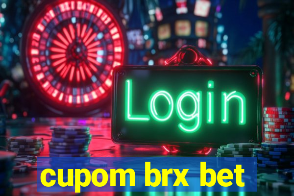 cupom brx bet