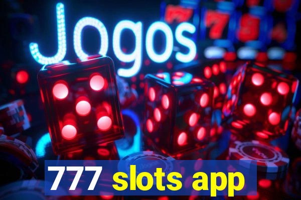 777 slots app