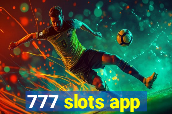 777 slots app