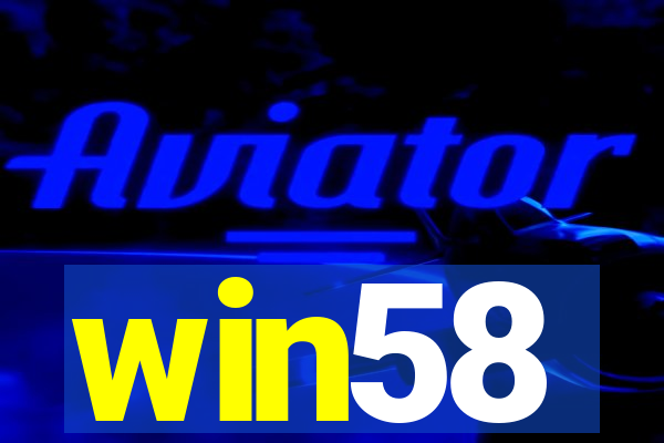 win58