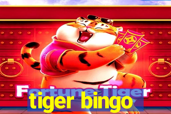 tiger bingo