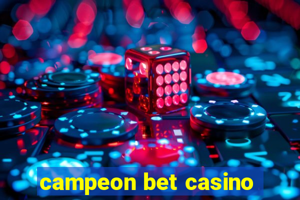 campeon bet casino