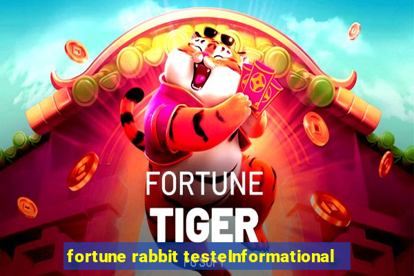 fortune rabbit testeInformational