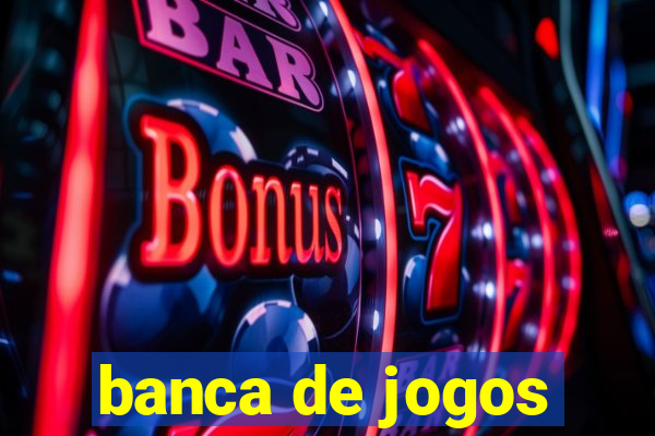 banca de jogos