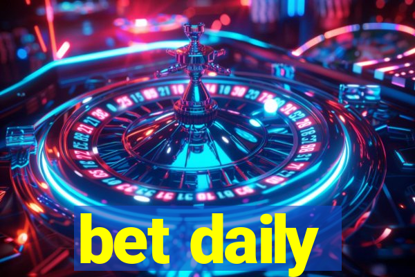 bet daily