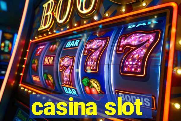 casina slot