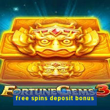 free spins deposit bonus