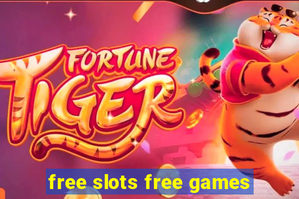 free slots free games