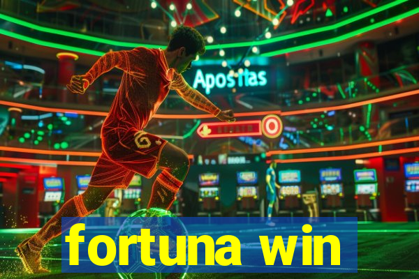 fortuna win