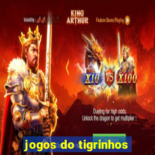 jogos do tigrinhos