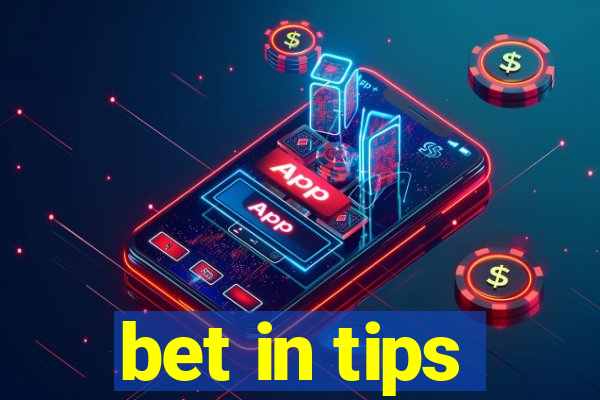 bet in tips