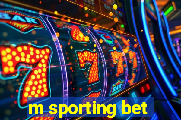 m sporting bet