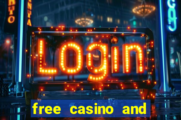 free casino and slot games